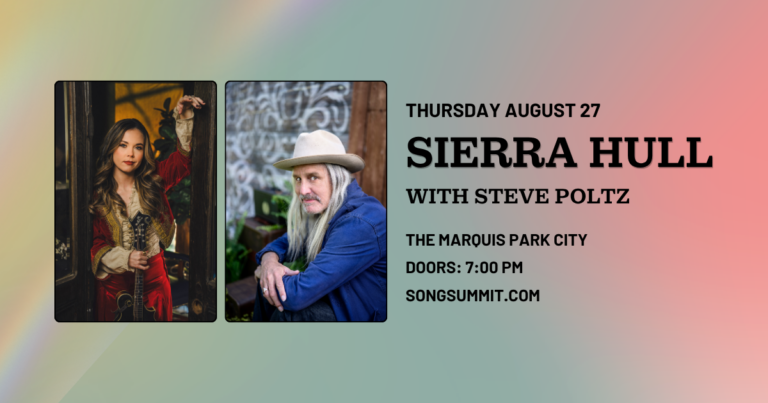 SONG SUMMIT: SIERRA HULL